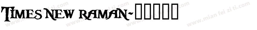 Times new raman字体转换